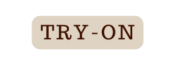 TRY ON